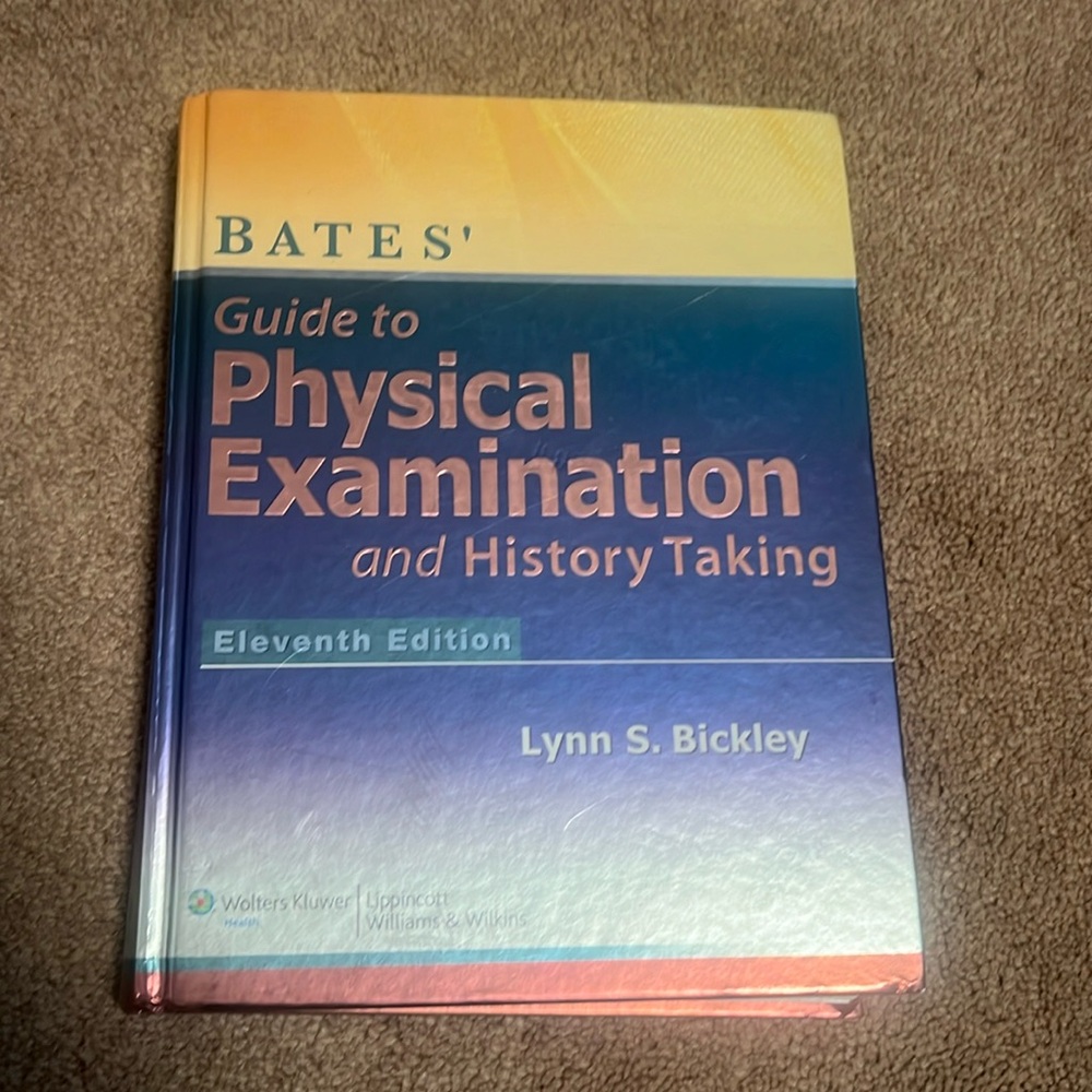 Bates' Guide to Physical Examination and History-Taking - Eleventh Edition 11th